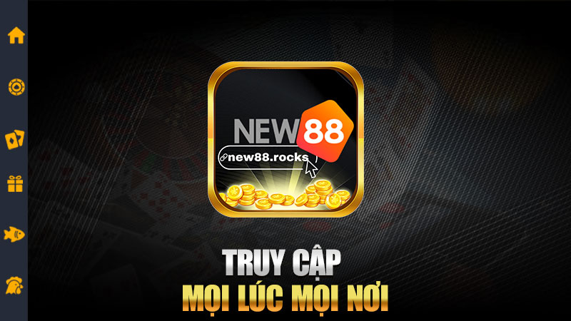 Truy cập mọi lúc mọi nơi