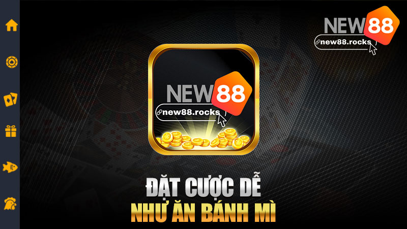Đặt cược dễ như ăn bánh mì